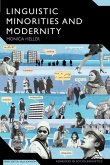 Linguistic Minorities and Modernity
