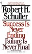 Success Is Never Ending, Failure Is... - Bild 1