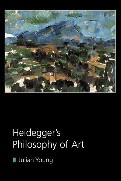 Heidegger's Philosophy of Art - Young, Julian