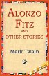 Alonzo Fitz and Other Stories - Bild 1