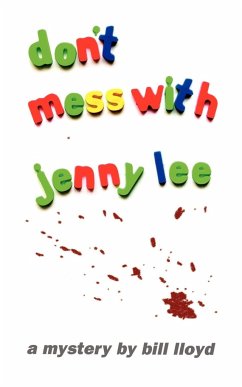 Don't Mess With Jenny Lee - Lloyd, Bill