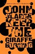 Keep the Giraffe Burning - Bild 1
