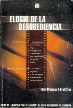 Elogio de la Desobediencia - Brauman, Rony; Sivan, Eyal