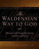 The Waldensian Way to God