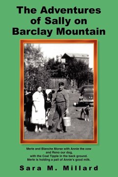 The Adventures of Sally on Barclay Mountain - Millard, Sara M.