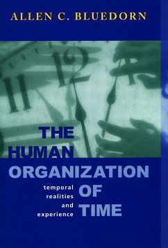 The Human Organization of Time - Bluedorn, Allen C