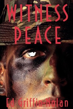Witness for Peace - Griffin-Nolan, Ed