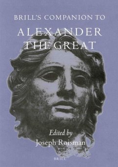 Brill's Companion to Alexander the Great - Roisman, Joseph (ed.)