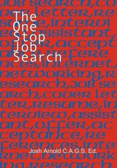 The One Stop Job Search - Arnold, Josh