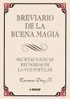 Breviario de la buena magia - Díaz F. , Carmen