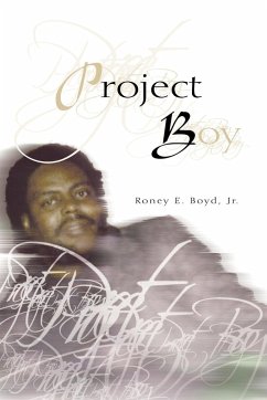 Project Boy - Boyd, Roney Jr.
