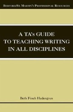 A Ta's Guide to Teaching Writing in All Disciplines - Hedengren, Beth