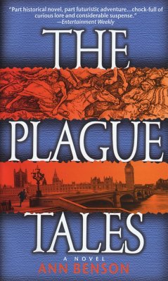 The Plague Tales - Benson, Ann