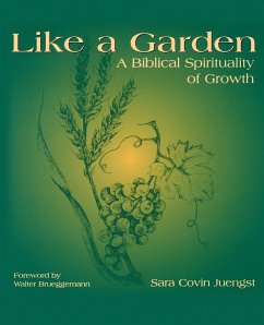 Like a garden - Juengst, Sara Covin