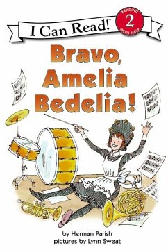 Bravo, Amelia Bedelia! - Parish, Herman