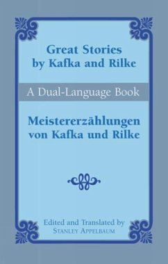 Great Stories by Kafka and Rilke/Meistererzahlungen Von Kafka Und Rilke - Kafka, Franz; Rilke, Rainer Maria