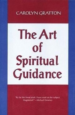 The Art of Spiritual Guidance - Gratton, Carolyn