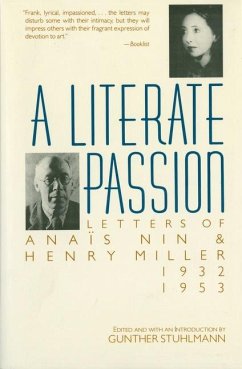 A Literate Passion - Nin, Anaïs; Miller, Henry