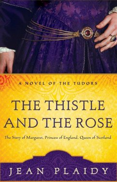 The Thistle and the Rose - Plaidy, Jean