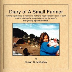 Diary of a Small Farmer - Mehaffey, Susan G.