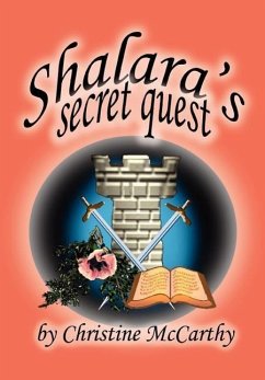 Shalara's Secret Quest - McCarthy, Christine