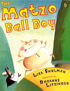 The Matzo Ball Boy - Shulman, Lisa