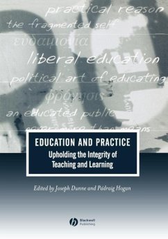 Education and Practice - Dunne, Joseph / Hogan, Pádraig (eds.)