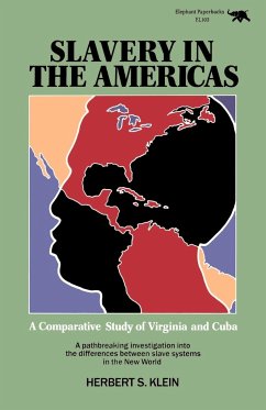Slavery in the Americas - Klein, Herbert S.
