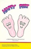 Happy Feet: A Child's Guide to Foot Reflexology