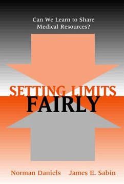 Setting Limits Fairly - Daniels, Norman; Sabin, James