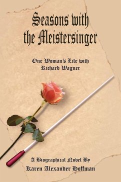 Seasons with the Meistersinger - Hoffman, Karen Alexander