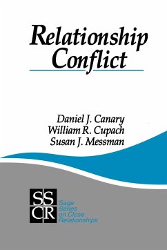 Relationship Conflict - Canary, Daniel J.; Cupach, William R.; Messman, Susan J.