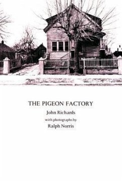 The Pigeon Factory - Richards, John; Richards, John