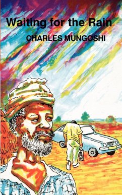 Waiting for the Rain - Mungoshi, Charles