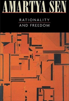 Rationality and Freedom - Sen, Amartya