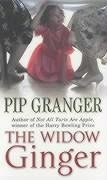 The Widow Ginger - Granger Pip