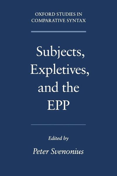 Subjects, Expletives, and the Epp Subjects, Expletives, and the Epp