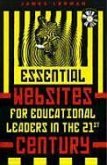 Essential Websites for Educational Leaders in the 21st Century