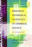 Research Methods and Statistics in Criminal Justice: An Introduction (with Infotrac) [With Infotrac] - Fitzgerald, Jack D. Cox, Steven Fitzgerald, Jack