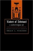Robert of Arbrissel: A Medieval Religious Life