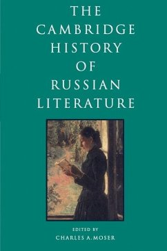 The Cambridge History of Russian Literature - Moser, Charles (ed.)