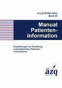 Manual Patienteninformation - Sänger, Sylvia; Lang, Britta; Klemperer, David; Thomeczek, Christian; Dierks, Marie Luise
