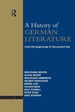 A History of German Literature - Beutin, Wolfgang; Ehlert, Klaus; Emmerich, Wolfgang; Hoffacker, Helmut; Lutz, Bernd; Meid, Volker; Schnell, Ralf; Stein, Peter; Stephan, Inge