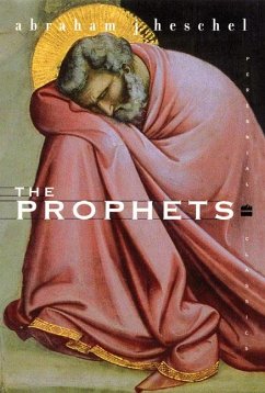 The Prophets - Heschel, Abraham J.