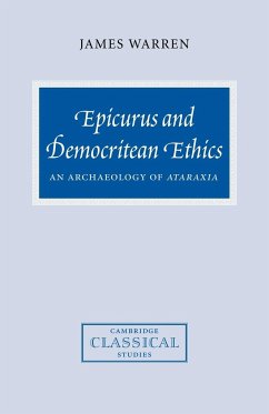 Epicurus and Democritean Ethics - Warren, James