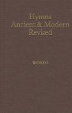 Hymns Ancient and Modern: Revised Version Words Edition