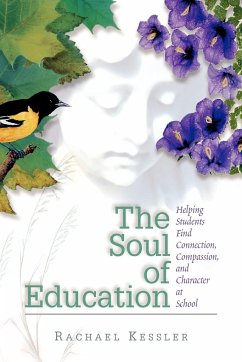 The Soul of Education - Kessler, Rachael