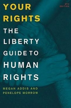 Your Rights: The Liberty Guide to Human Rights