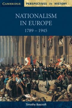 Nationalism in Europe 1789 1945 - Baycroft, Timothy (University of Sheffield)
