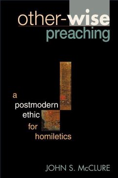 Other-Wise Preaching - McClure, John S
